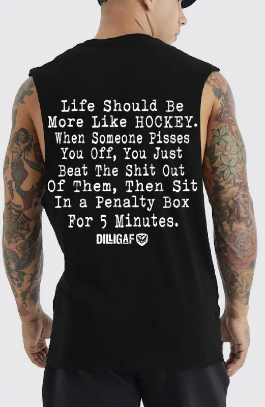 Life should be more like hockey Muscle shirt